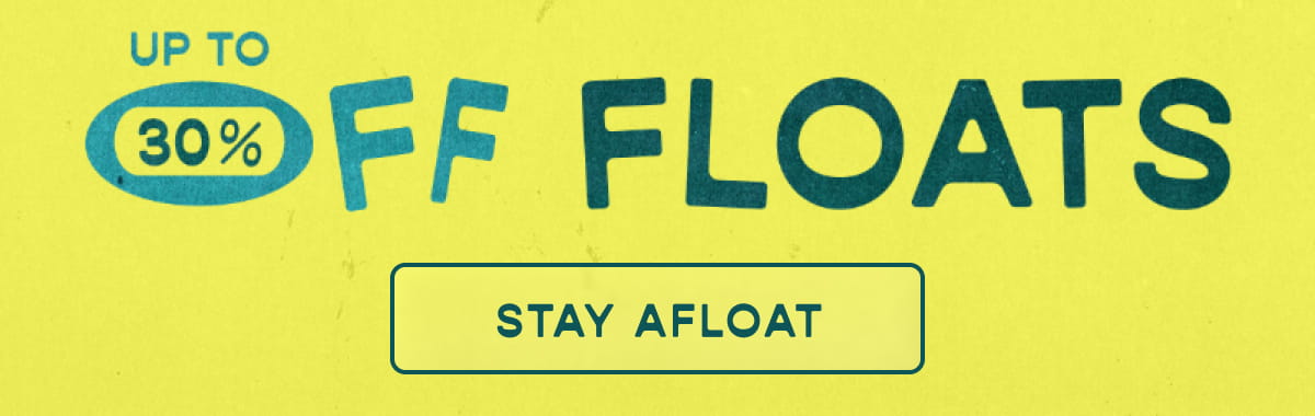 Up to 30% Off Floats