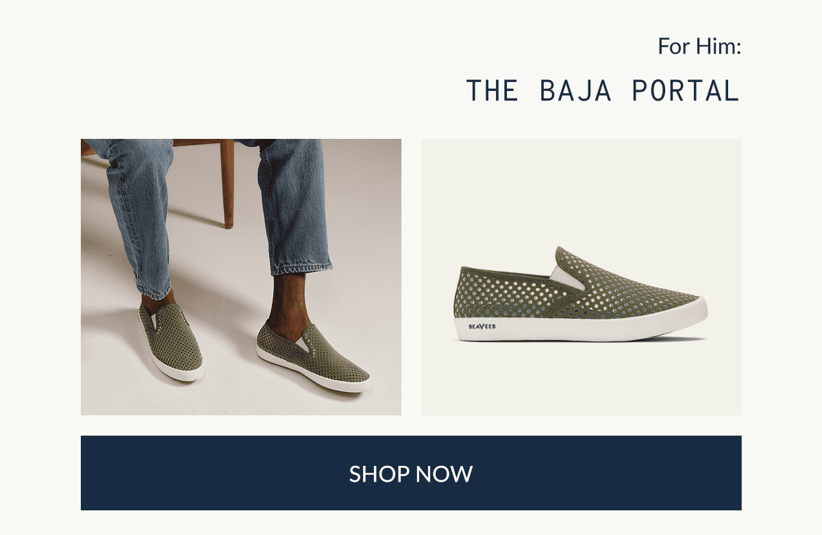 For Him: The Baja Portal