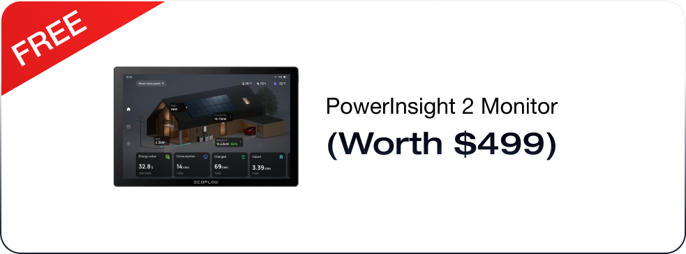 Get a Free PowerInsight 2 Monitor Stay updated on home upgrade deals and backup power news.	