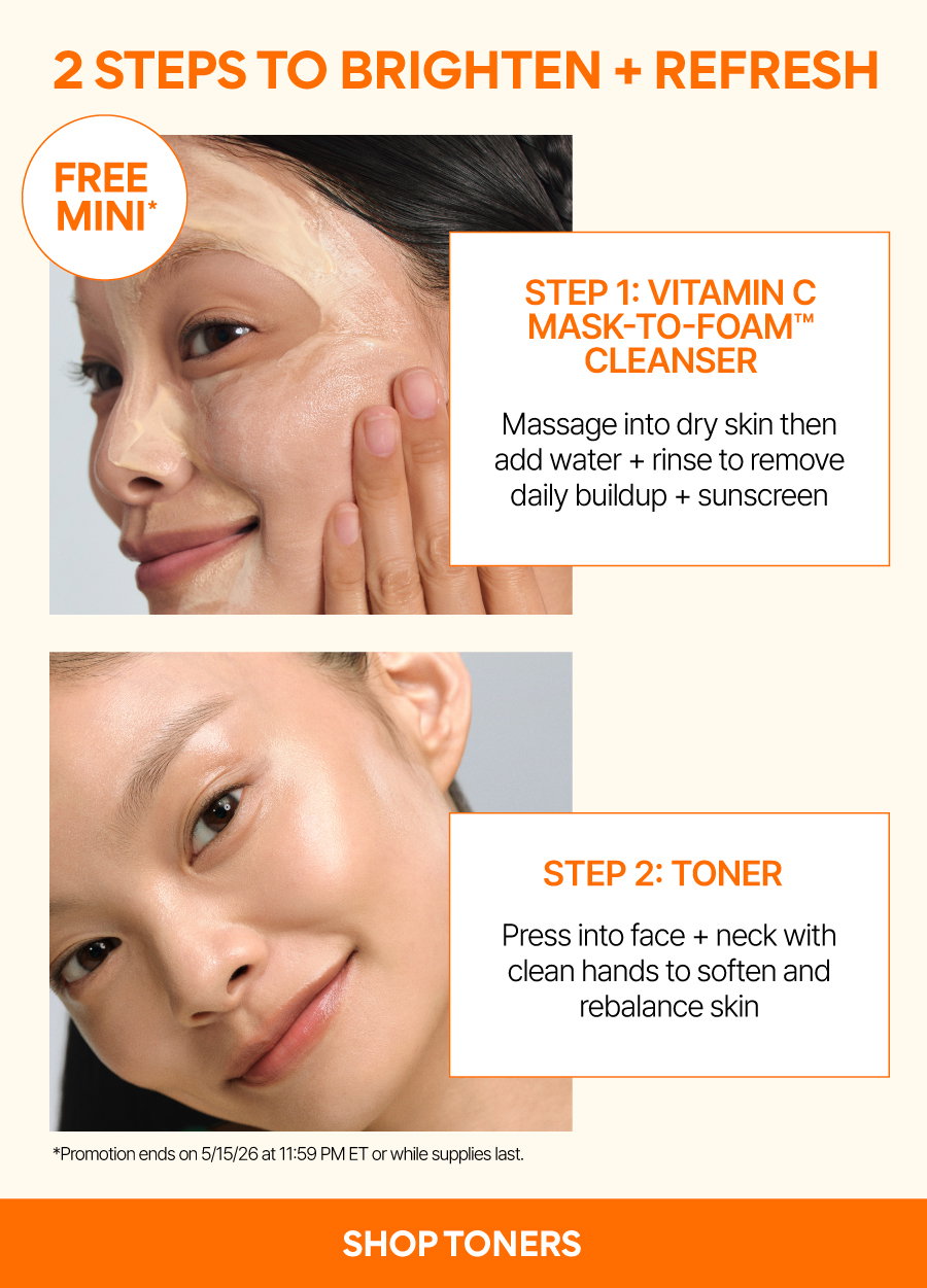 FREE Mini Vitamin C Mask-to-Foam™ Cleanser w/ Toner Purchase
