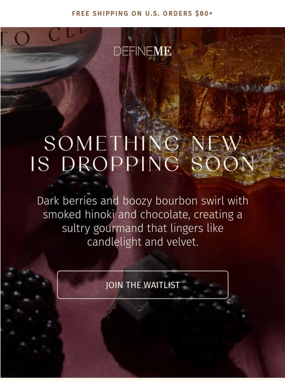 A new scent is dropping soon...