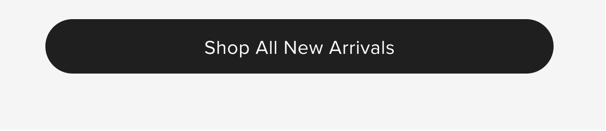 Shop All New Arrivals 