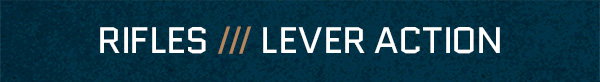 Best Sellers Lever Action Rifles