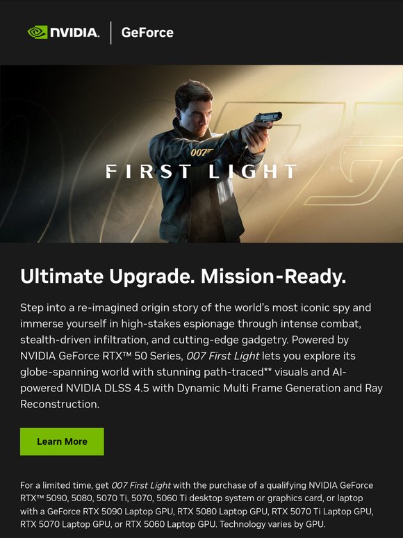 Get 007 First Light with select GeForce RTX 50 Series.