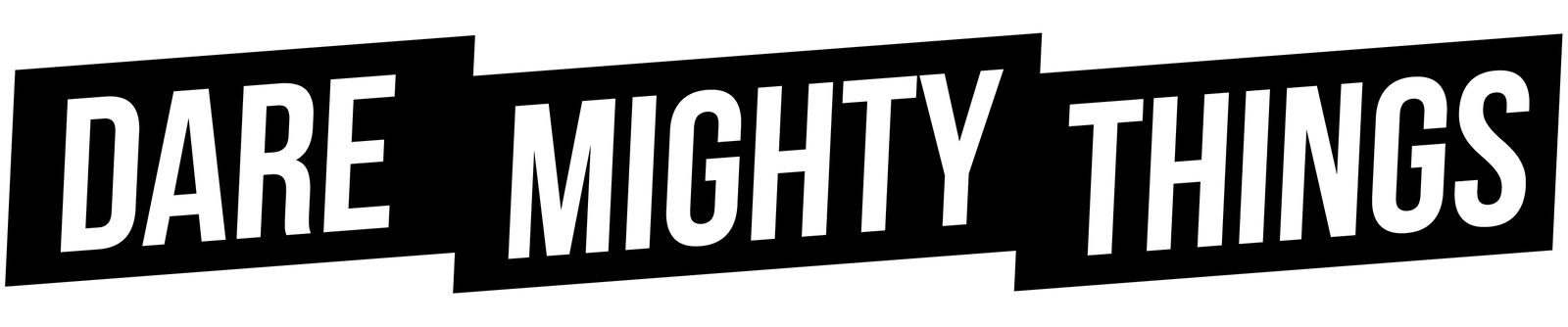 Dare Mighty Things