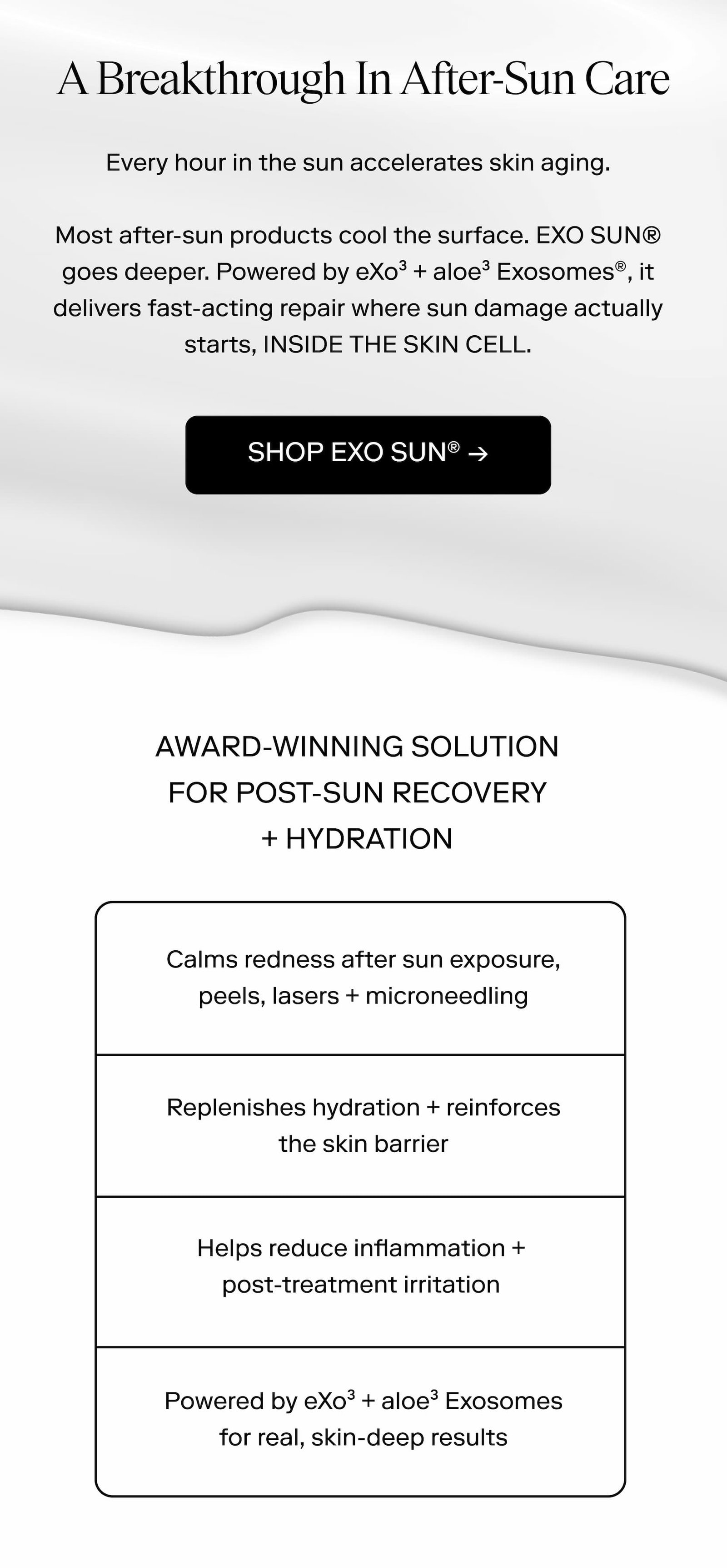 A breakthrough in after-sun care - SHOP EXO SUN® →