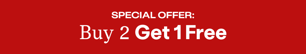 Special Offer: Buy 2 Get 1 Free