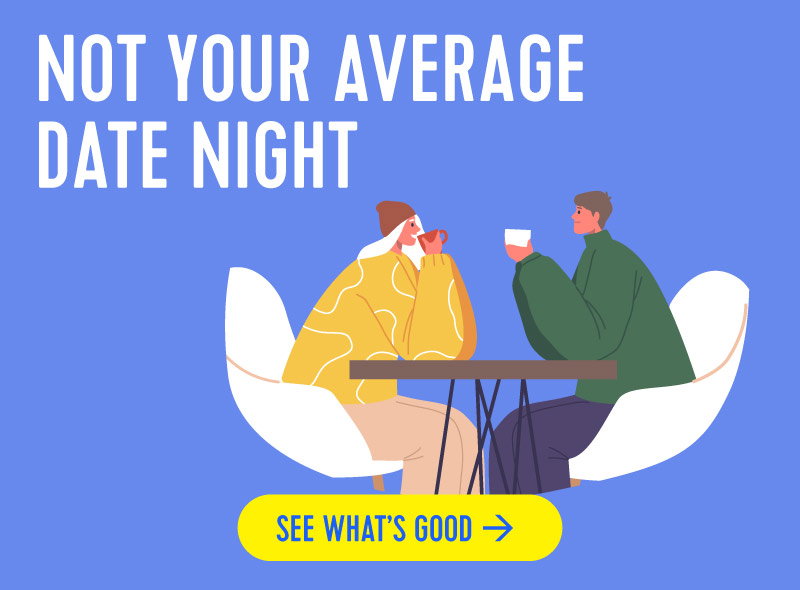 Not Your Average Date Night