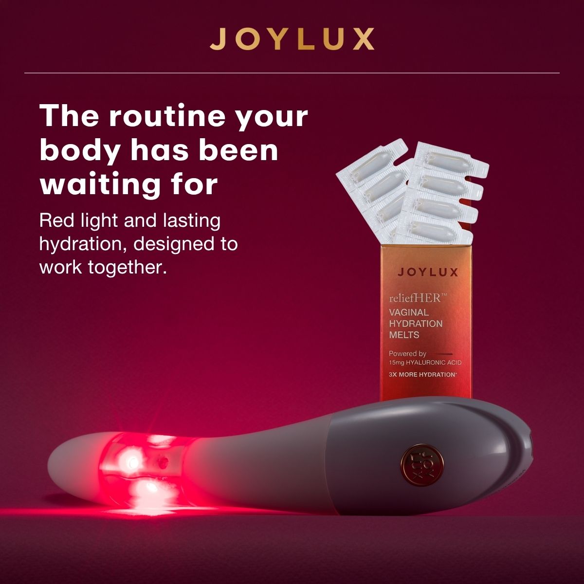 The routine your body has been waiting for: Red light and lasting hydration, designed to work together.