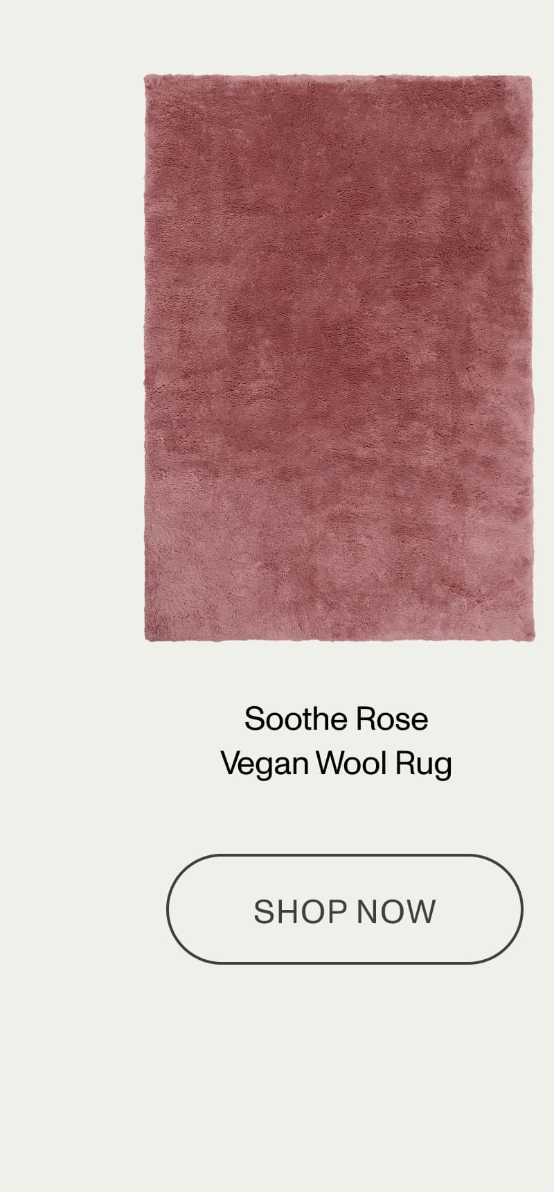 Soothe Rose Vegan Wool Rug
