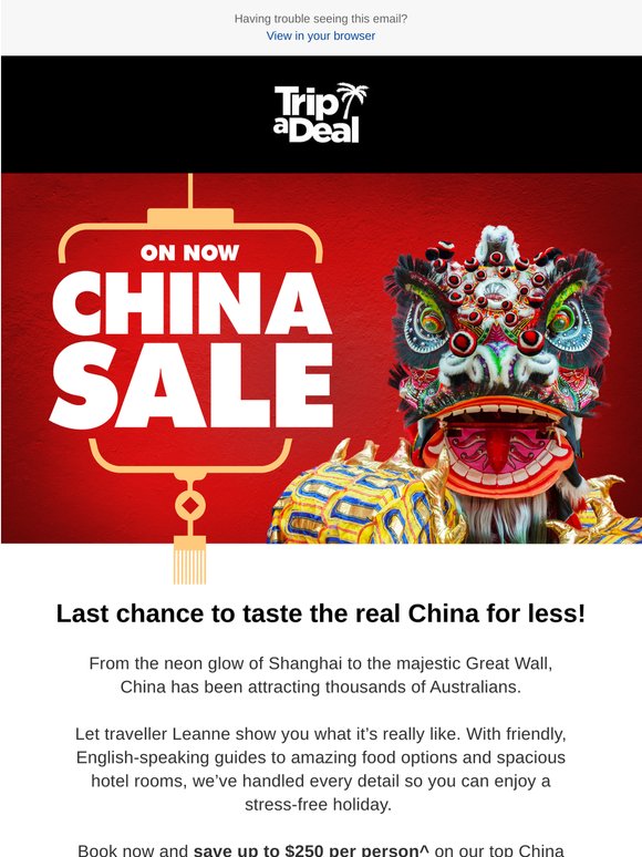 Last chance! See why everyone is booking China