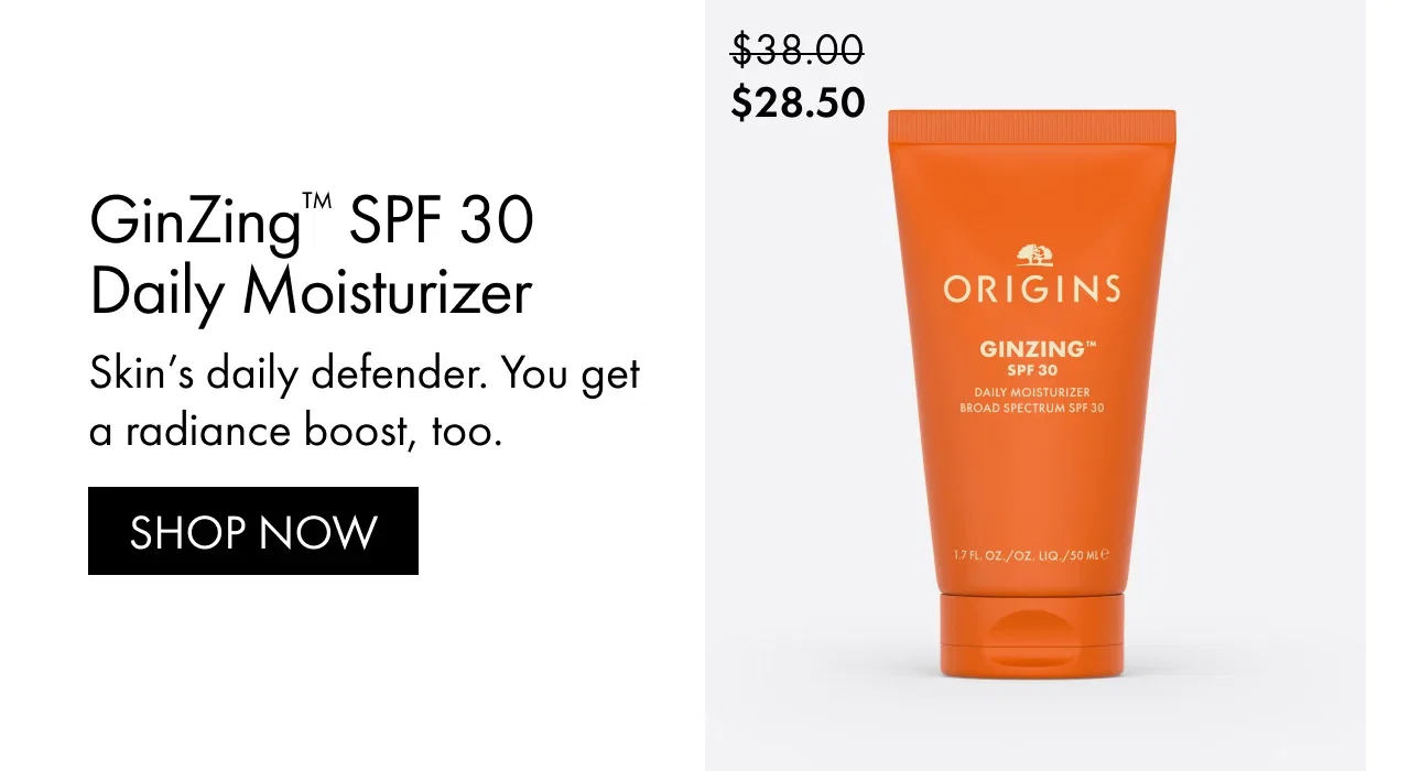 GinZing™ SPF 30 Daily Moisturizer | Skin’s daily defender. You get a radiance boost, too. | SHOP NOW | $28.50