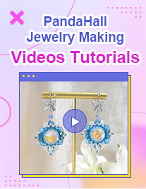 PandaHall Jewelry Making Videos Tutorials