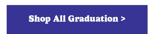 Shop All Graduation