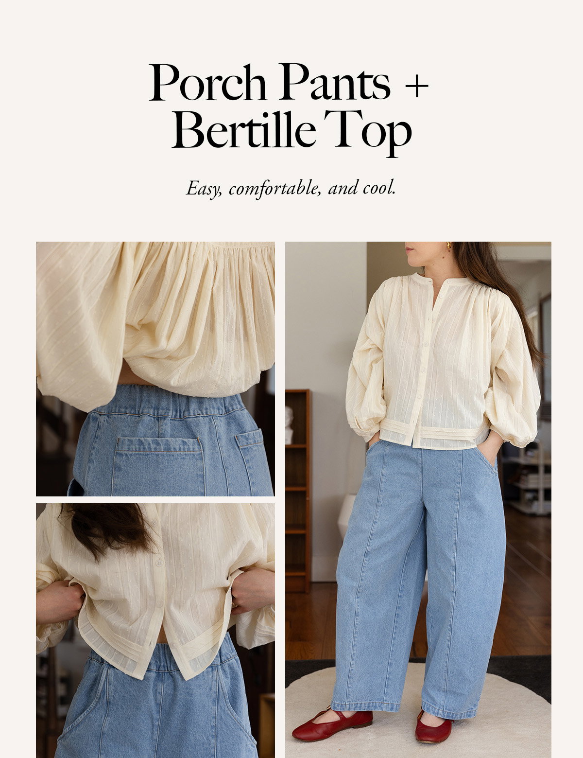 Porch Pants + Bertille Top