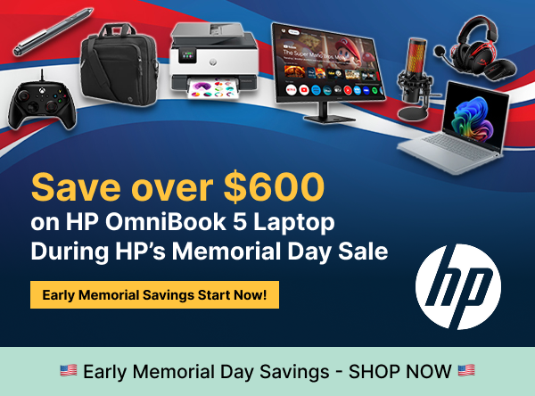 Save up to 62% Honor, Remember & Save During HP’s Memorial Day Sale