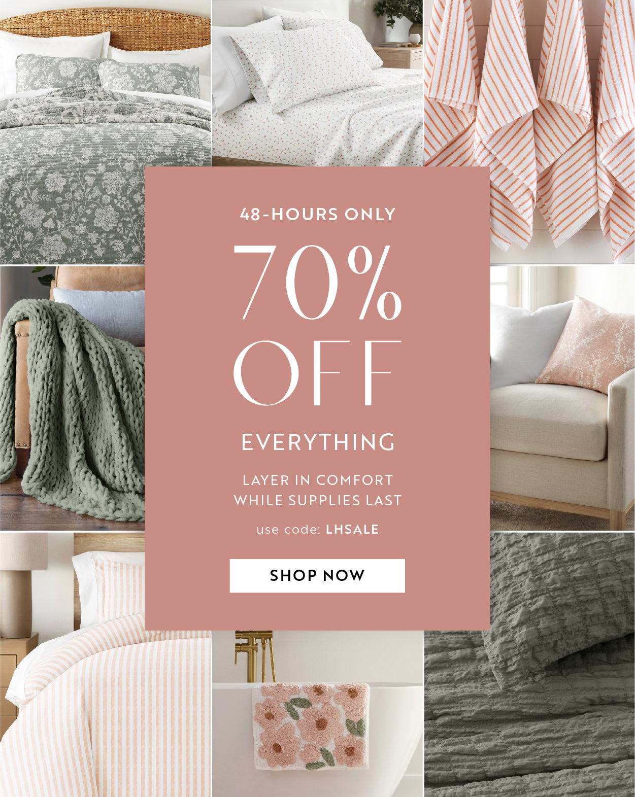 70% storewide plus free shipping and returns with offer code LHSALE. Hurry, sale ends May 14th.