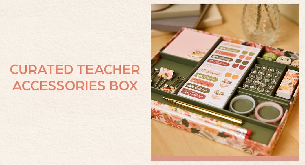 Curated Teacher Accessories Box