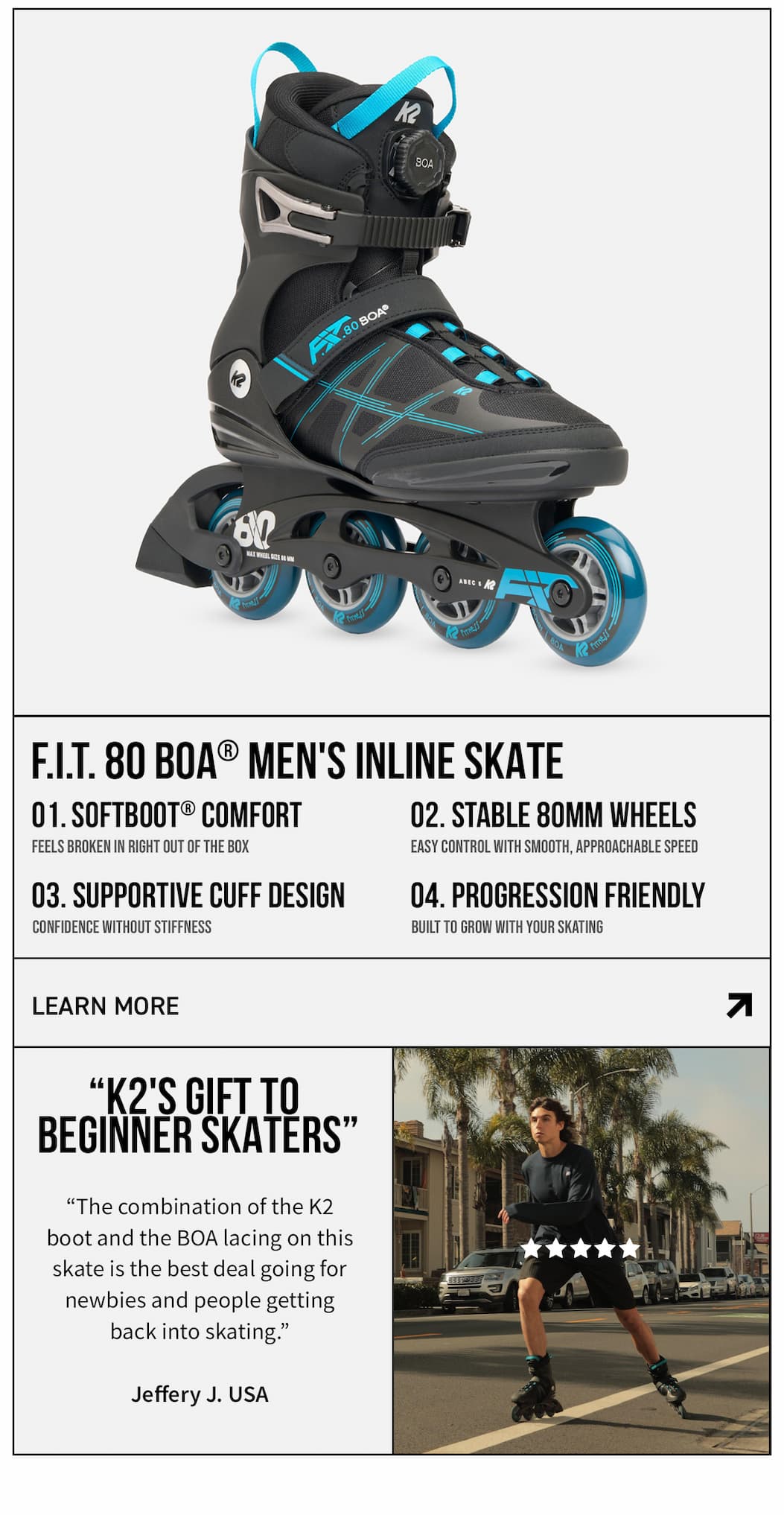 FIT 80 BOA INLINE SKATE TECH DETAILS SOFTBOOT STABLE WHEELS SUPPORTIVE CUFF PROGRESSIVE FRIENDLY
