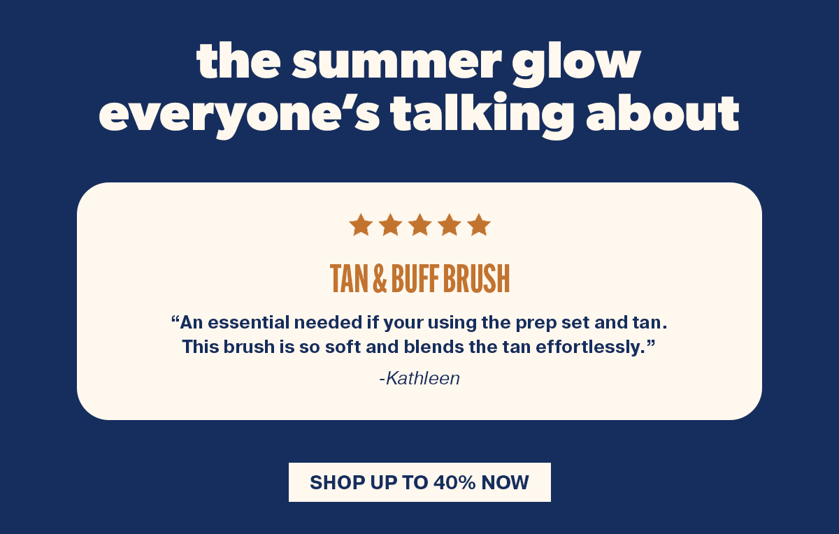 Step 3 - tan & buff brush