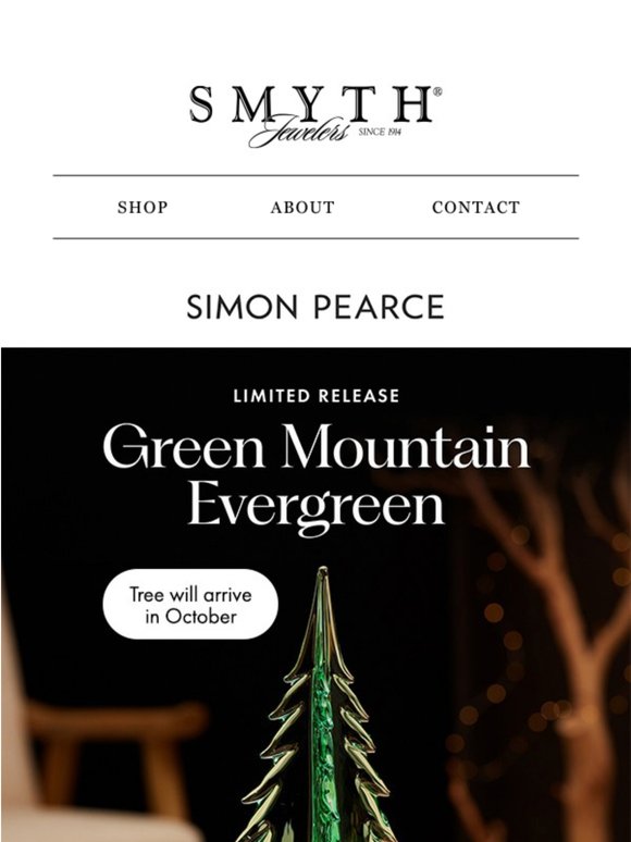 Preorder Available: Simon Pearce’s Final Evergreen Release 🌲