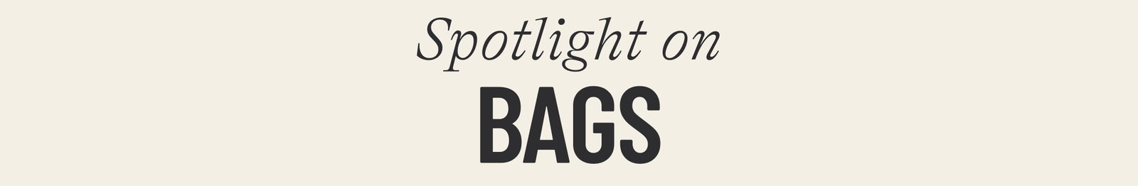 BAGS