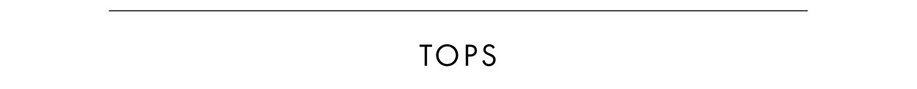 Tops Collection >> Shop Now