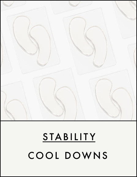 Stability Cool Downs 
