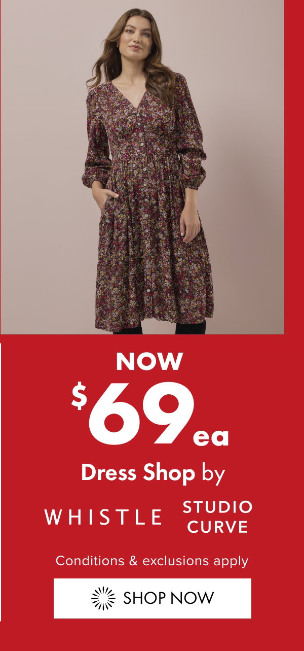 NOW $69ea Dress Shop by Whistle & Studio Curve