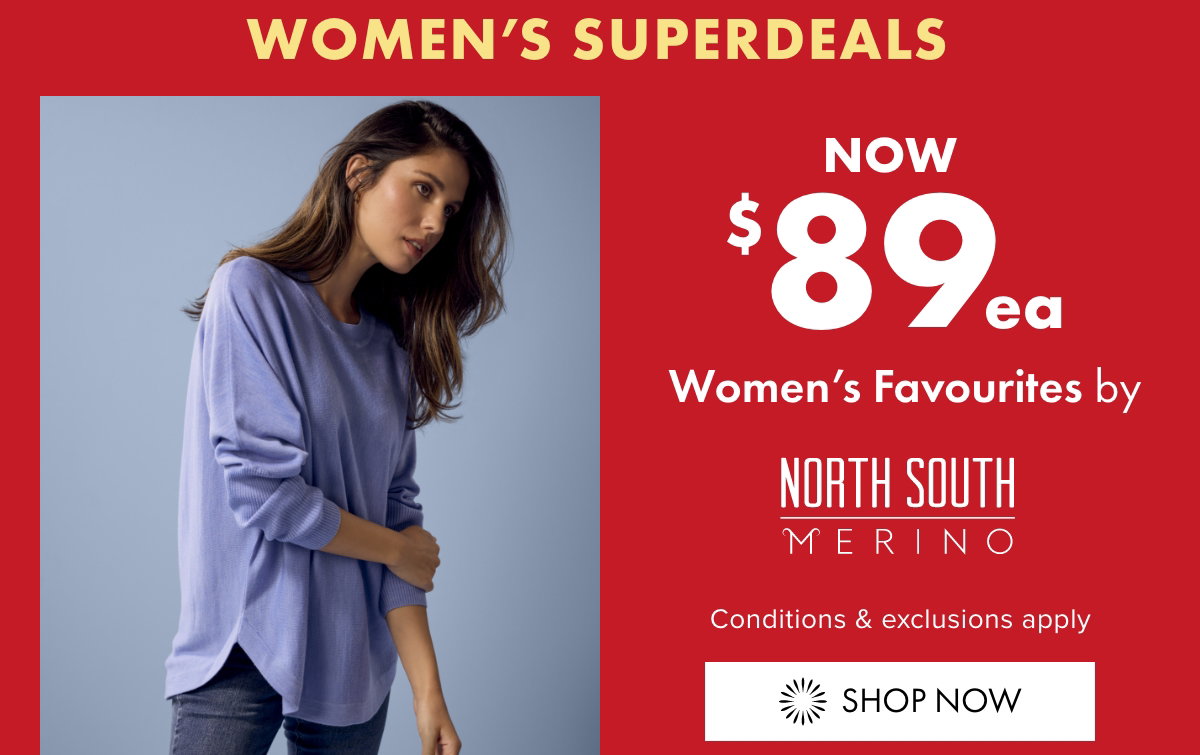 Now $89ea Women's Favourites by North South Merino