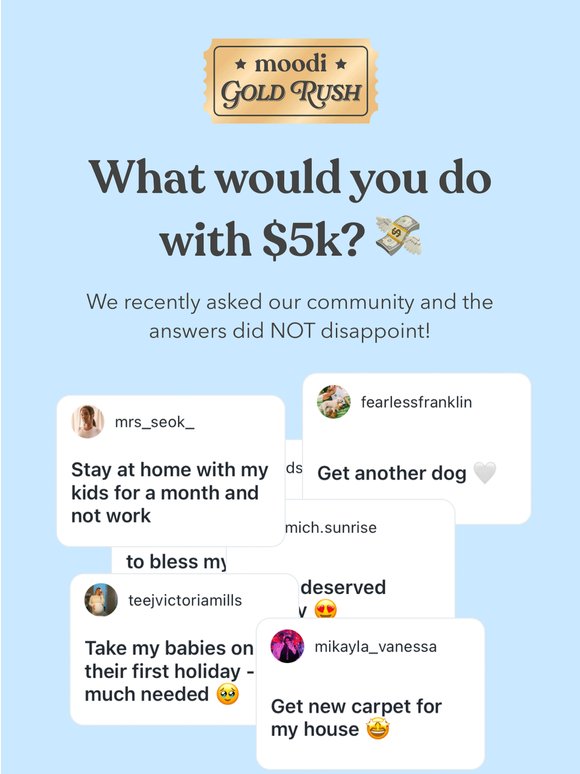 What would you do with $5K? 🤑