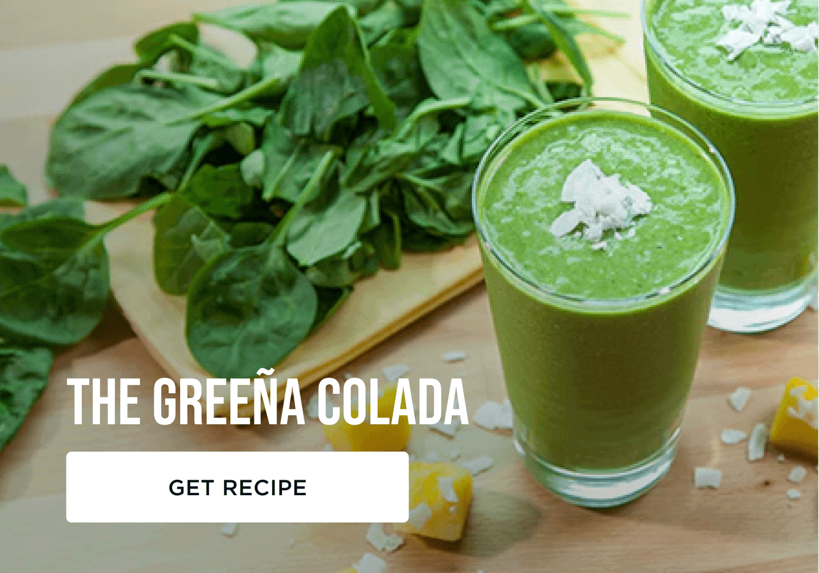Get recipe for The Greeña Colada
