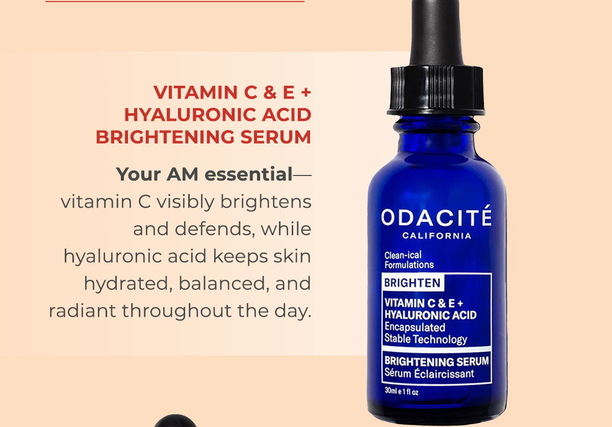 Vitamin C & E + Hyaluronic Acid Brightening Serum | Your AM essential