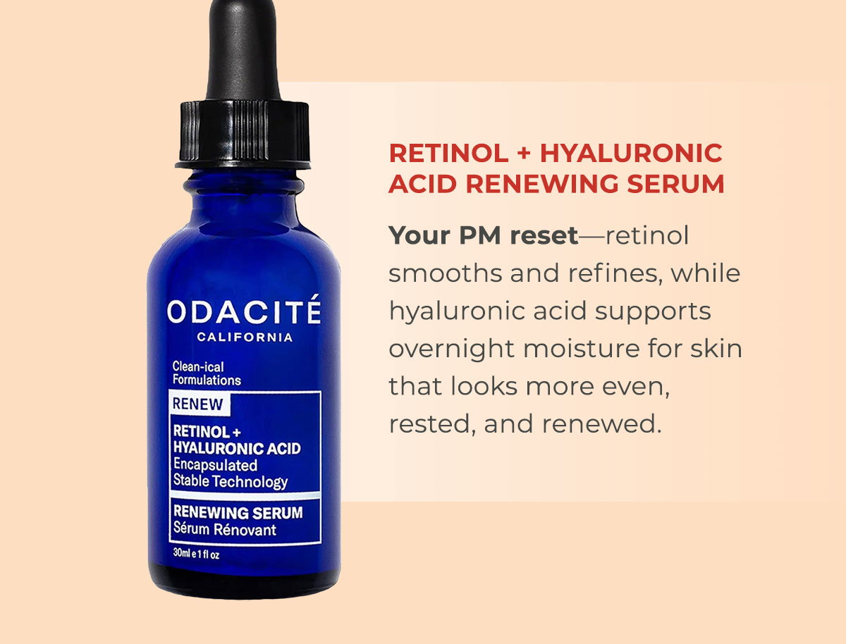 Retinol + Hyaluronic Acid Renewing Serum | Your PM reset