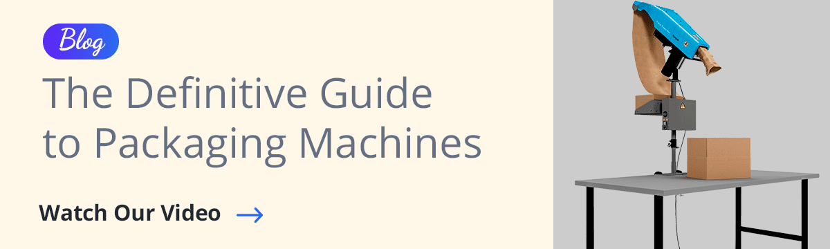 Blog - The Definitive Guide to Packaging Machines