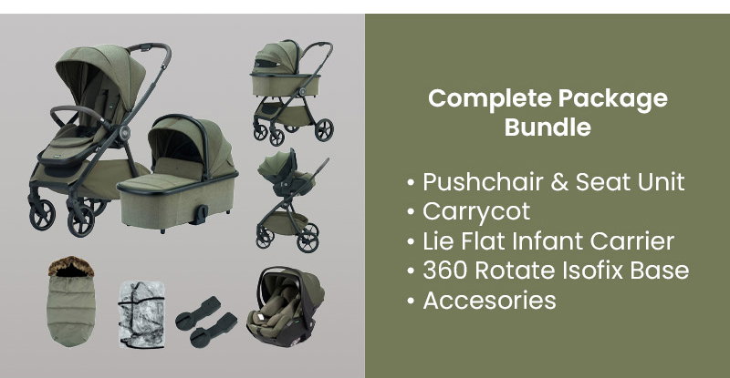 Complete Package Bundle • Pushchair & Seat Unit • Carrycot • Lie Flat Infant Carrier • 360 Rotate Isofix Base  • Accesories