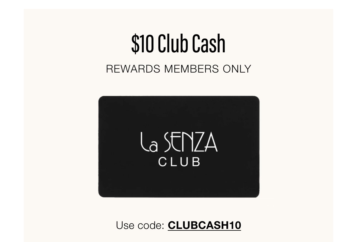 $10 Club Cash for Rewards Members Only