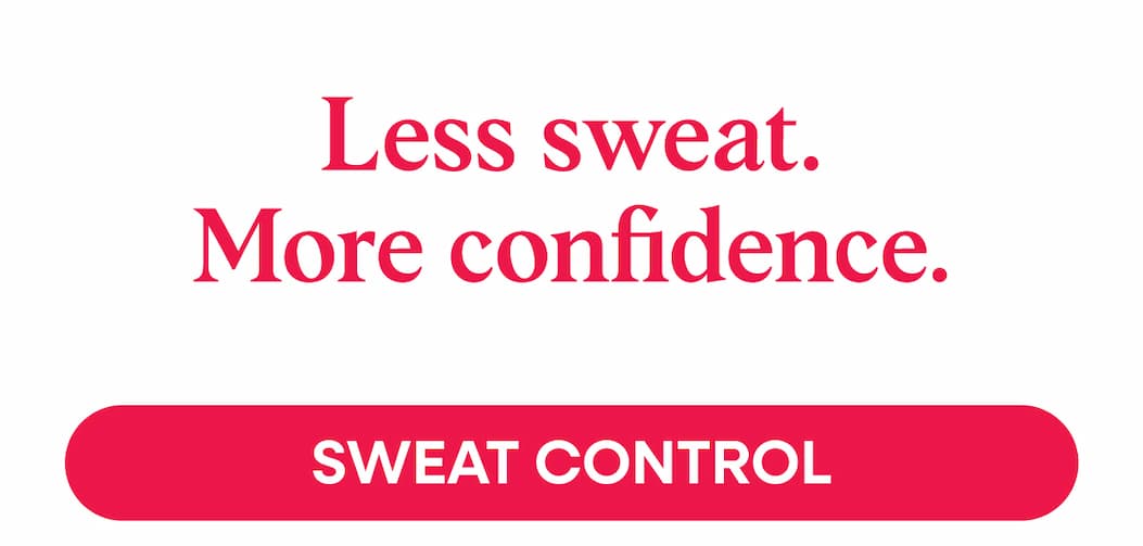 Less Sweat. More Confidence