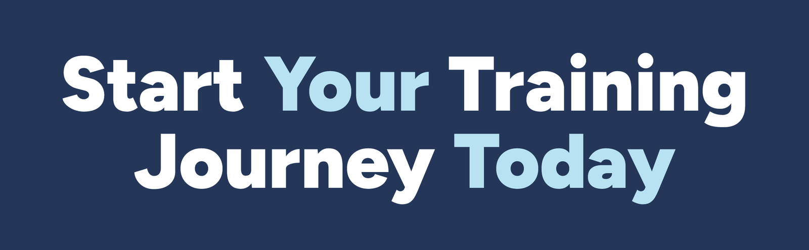 Start Your Training Journey Today