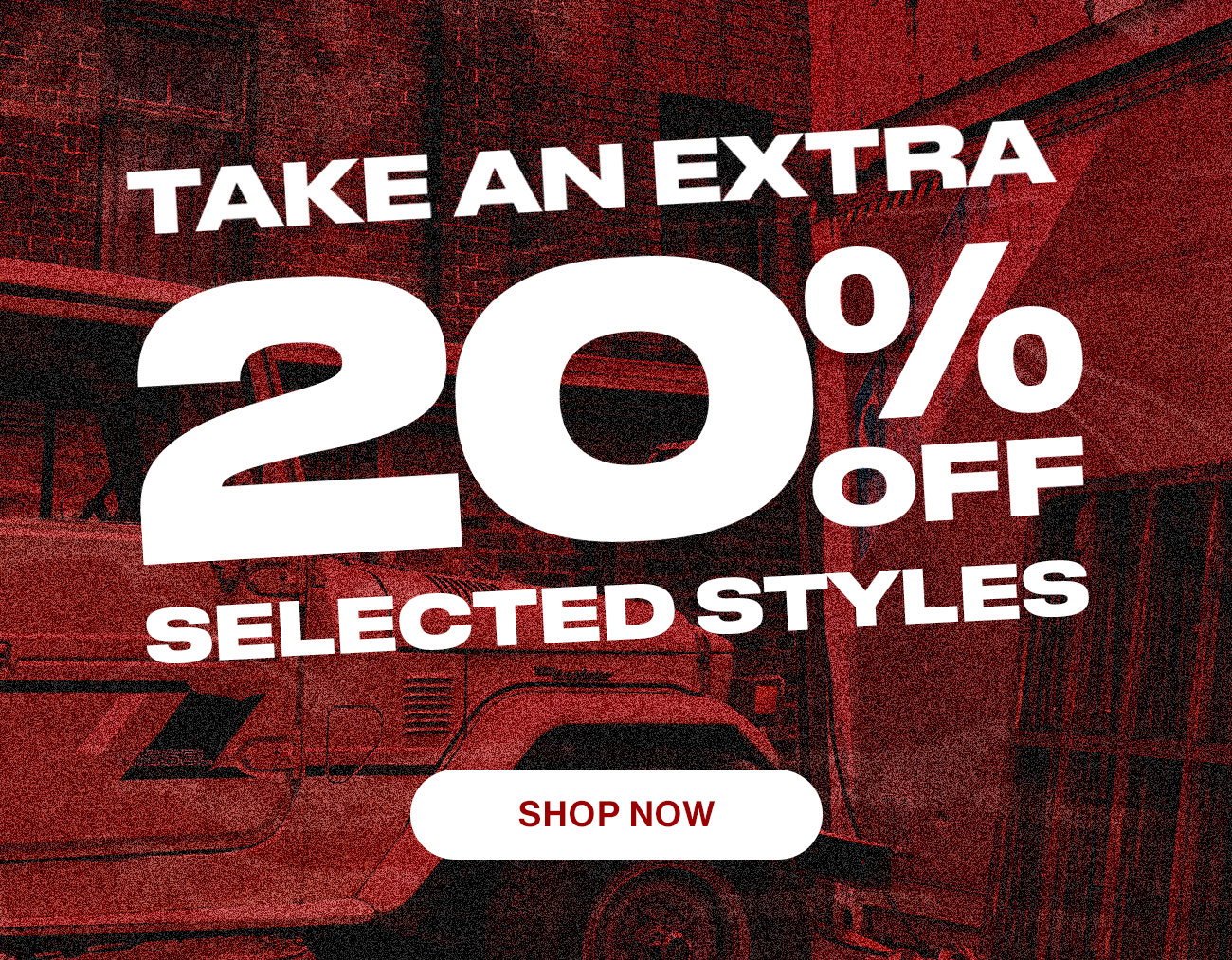Take an extra 20% off on selected styles. Shop Now.