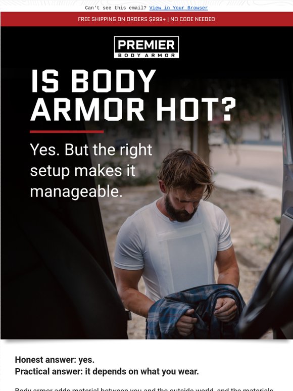 Is Body Armor Hot To Wear?