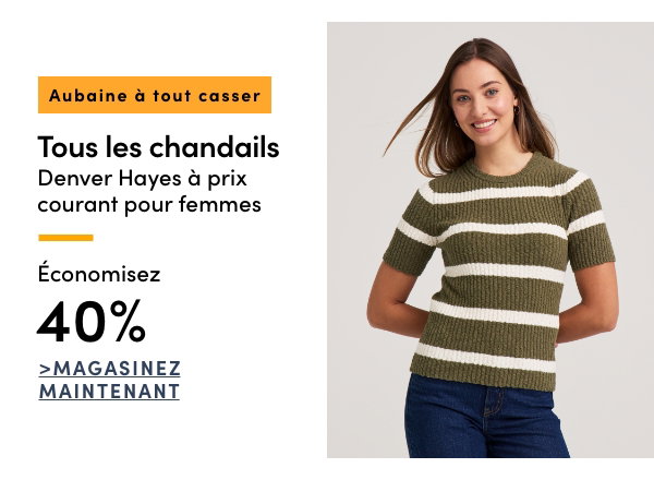 Aubaine à Tout Casser Tous les chandails Denver Hayes à prix courant pour femmes économisez 40%
