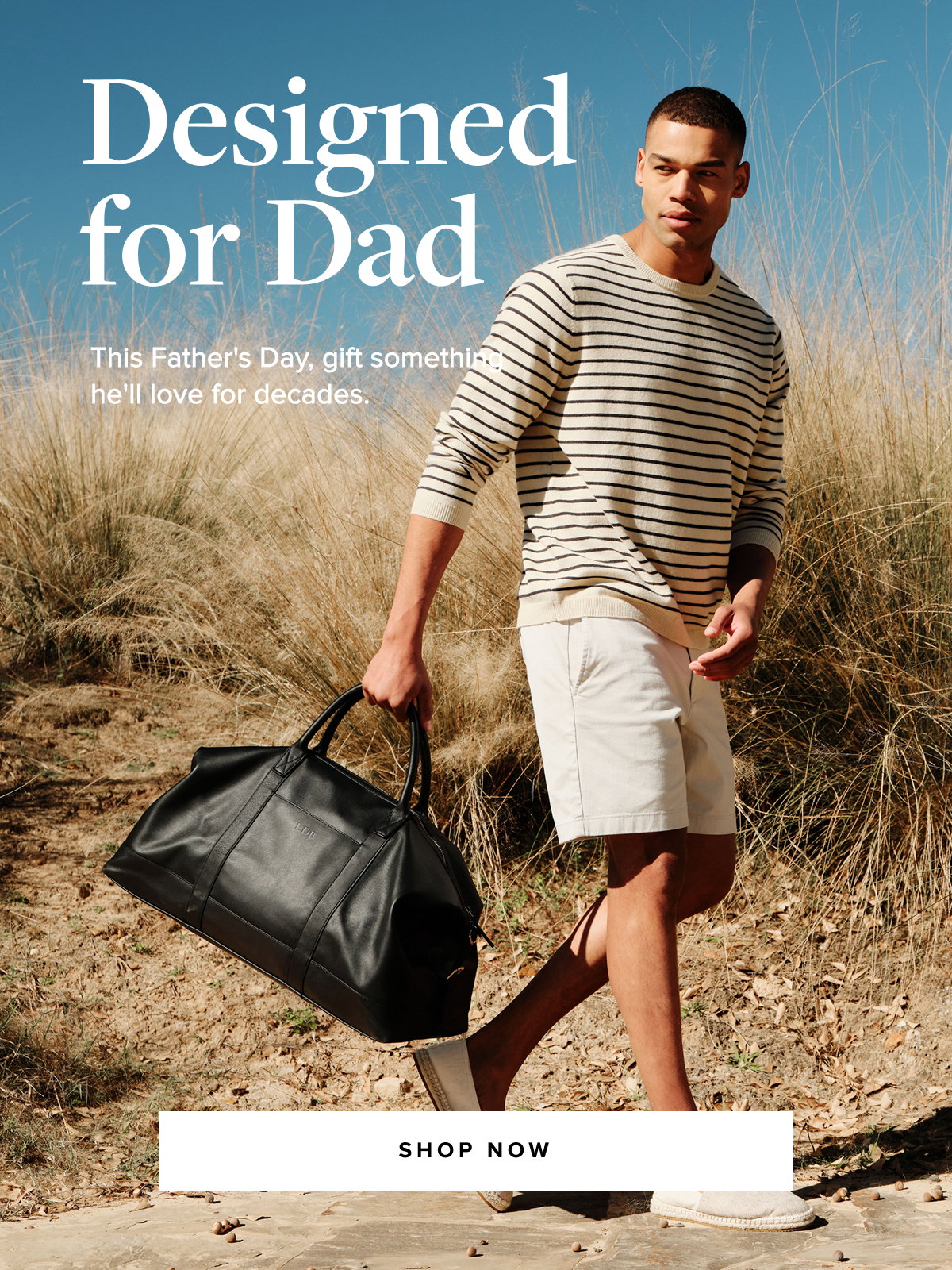 Shop the Father's Day Gift Guide >