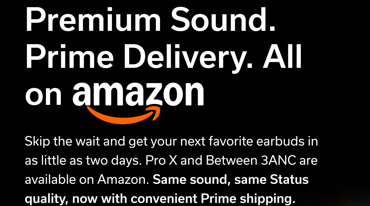 Premium Sound. Prime Delivery. All on Amazon