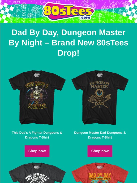 New D&D Dad Tees Just Dropped at 80sTees!