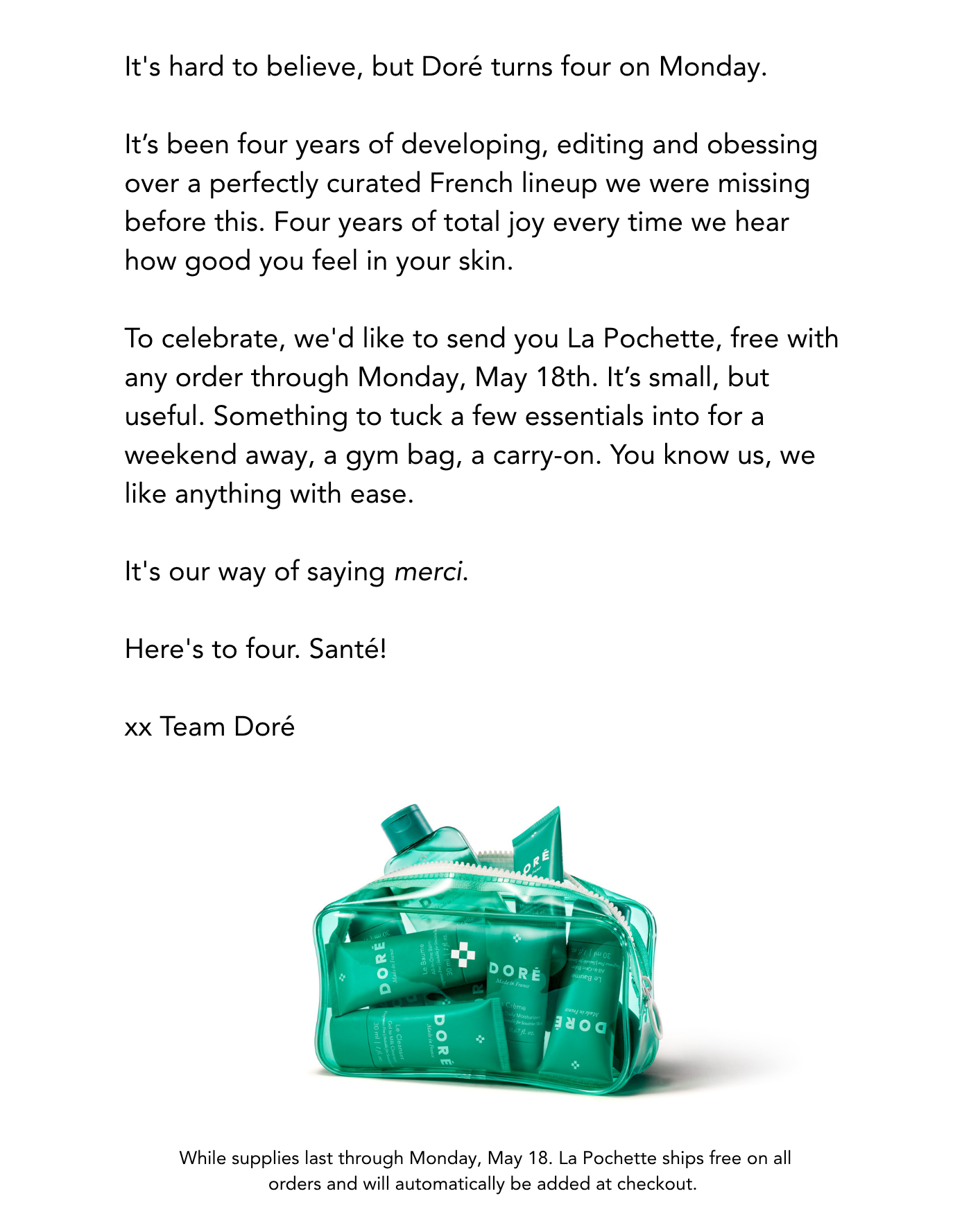 Receive a free La Pochette on all orders to celebrate our 4th birthday through Monday, May 18th.