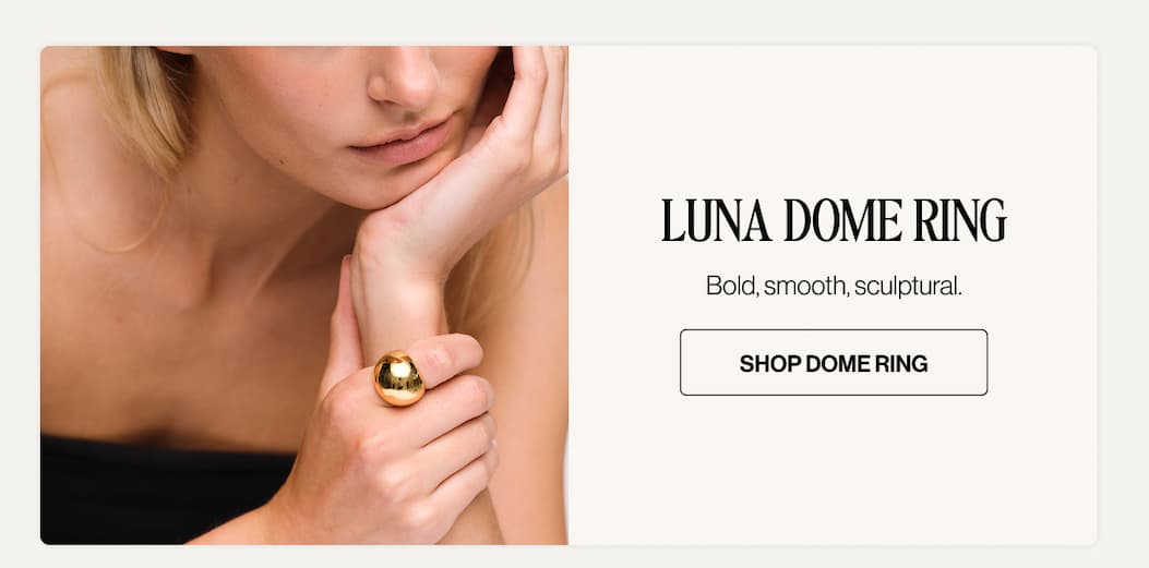 Shop Dome Ring
