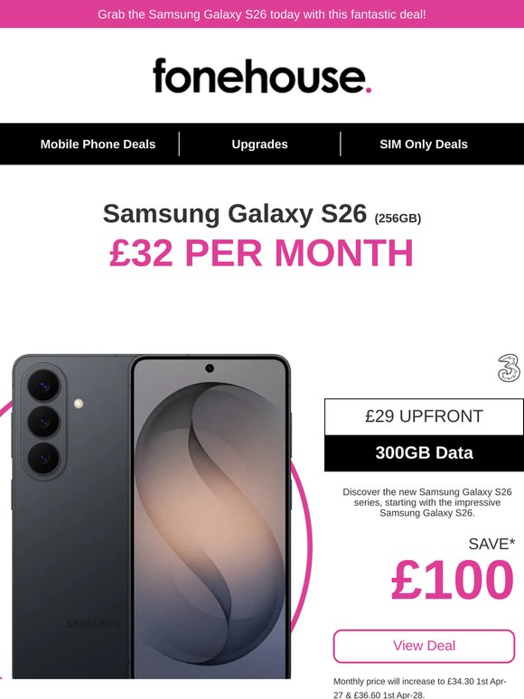 Get the Samsung Galaxy S26 with 300GB of data today!
