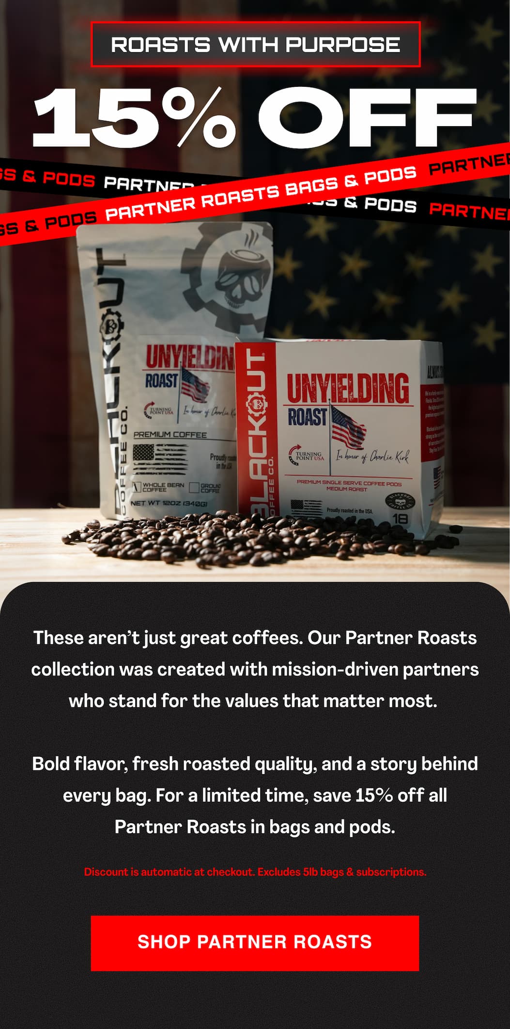15% Off Partner Roasts Bags & Pods