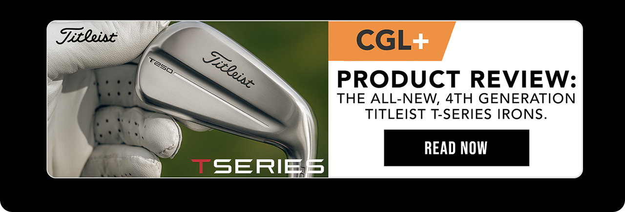 CGL+ | Titleist T-Series Irons 2026